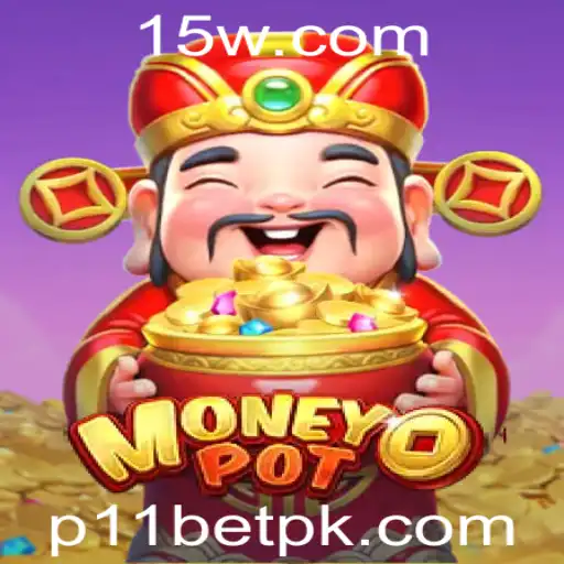 Explorando o Jogo MoneyPot e a Estratégia P11 Bet